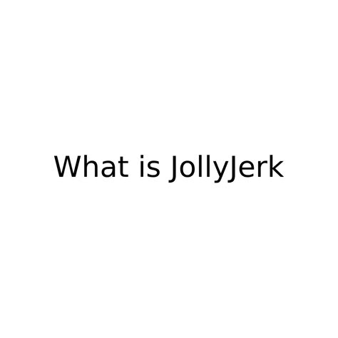 jollyjerk..com